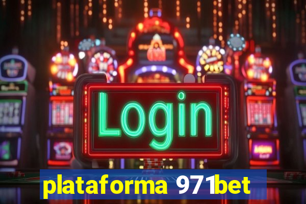 plataforma 971bet